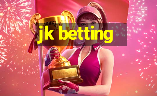 jk betting