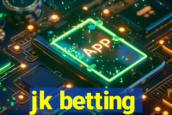 jk betting