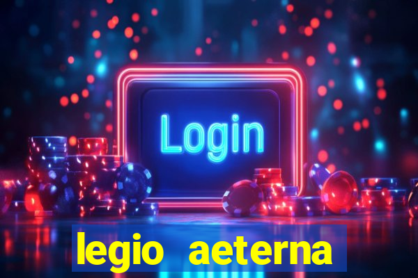 legio aeterna victrix lyrics