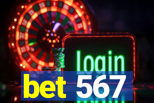 bet 567