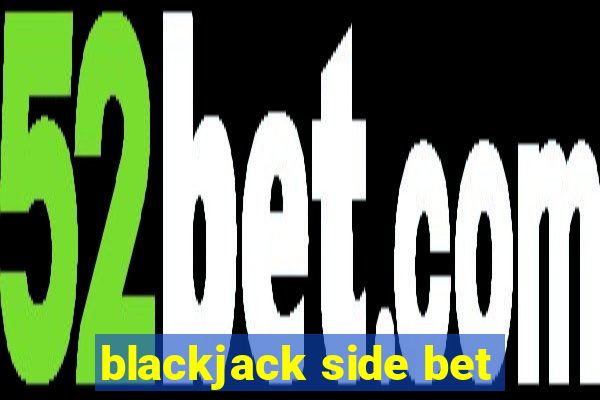 blackjack side bet