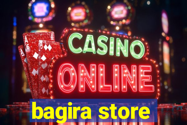 bagira store