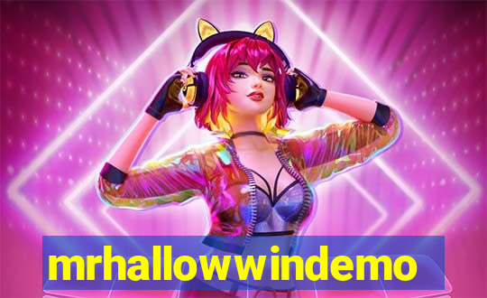 mrhallowwindemo