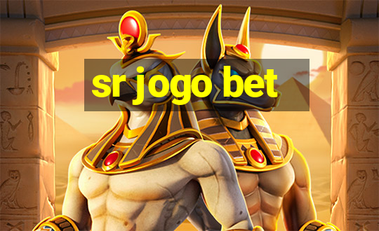 sr jogo bet