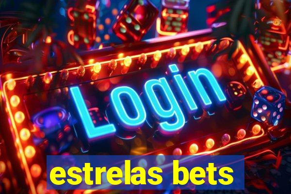 estrelas bets