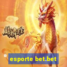 esporte bet.bet