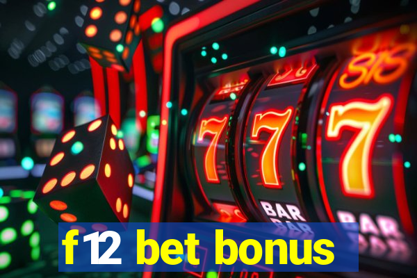 f12 bet bonus