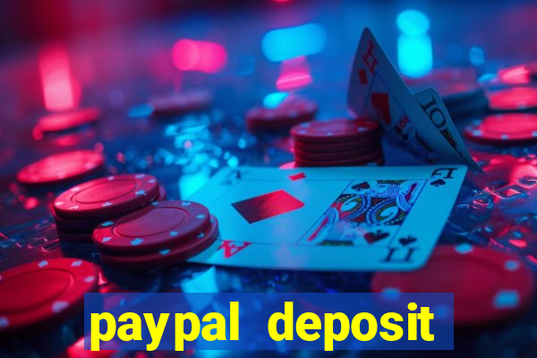 paypal deposit online casino