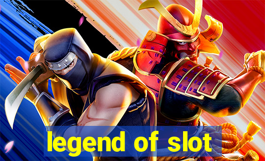 legend of slot