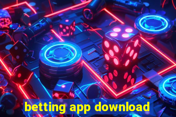 betting app download