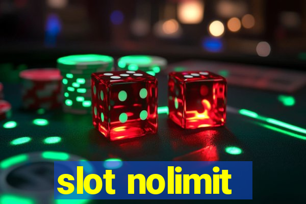 slot nolimit