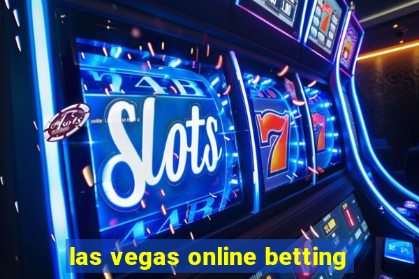 las vegas online betting