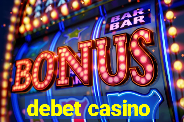 debet casino