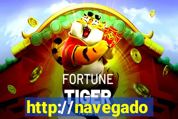 http://navegadoruniplay.top/