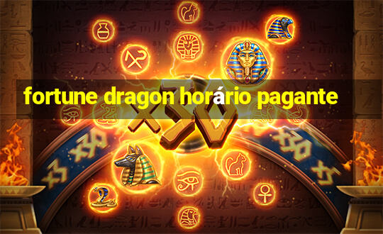 fortune dragon horário pagante