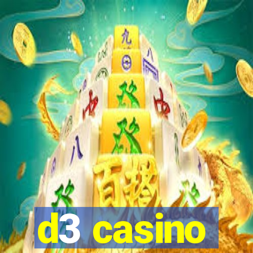 d3 casino