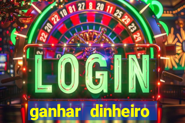 ganhar dinheiro jogando online gratis