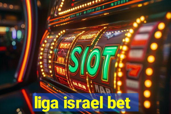 liga israel bet