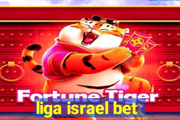 liga israel bet