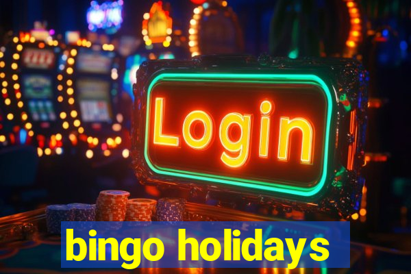 bingo holidays