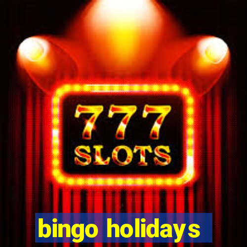 bingo holidays