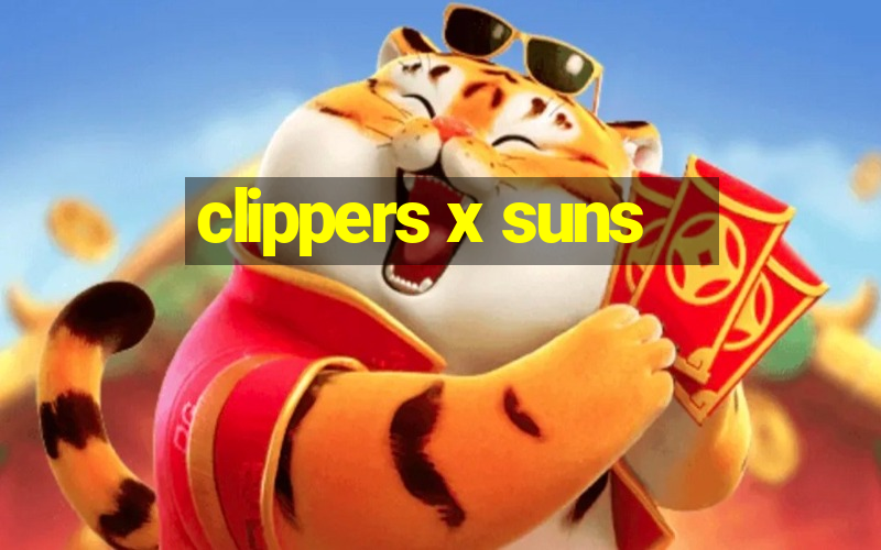 clippers x suns