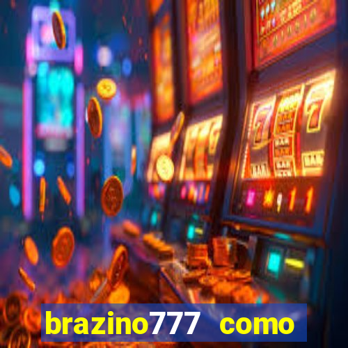 brazino777 como ganhar dinheiro