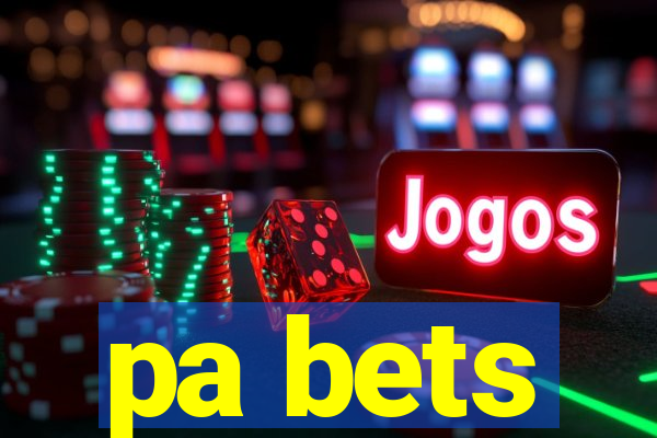 pa bets