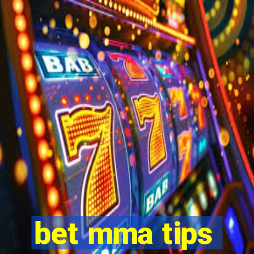 bet mma tips