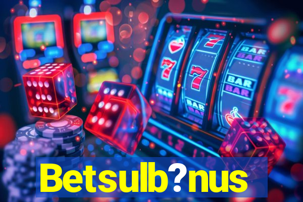 Betsulb?nus