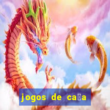 jogos de ca莽a n铆queis que paga dinheiro real