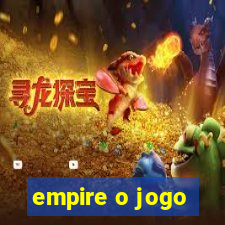 empire o jogo