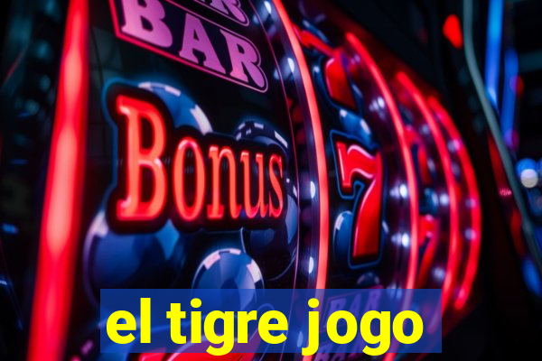 el tigre jogo