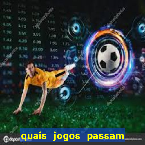 quais jogos passam no premiere