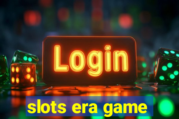 slots era game