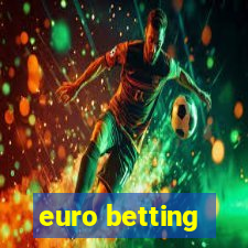 euro betting