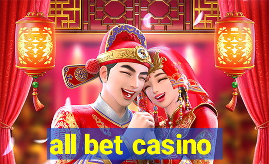 all bet casino