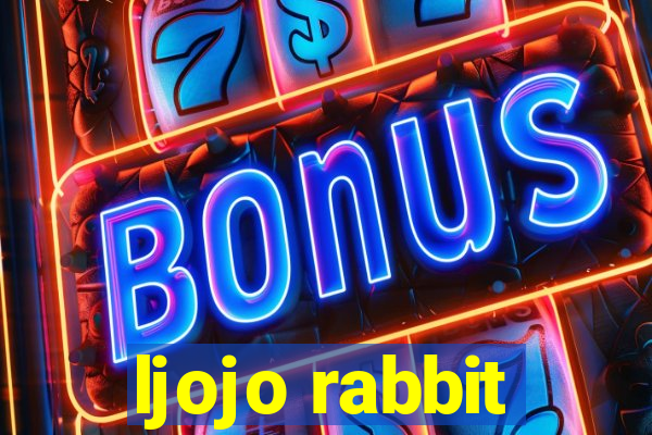 ljojo rabbit