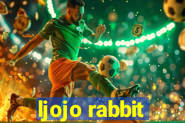 ljojo rabbit