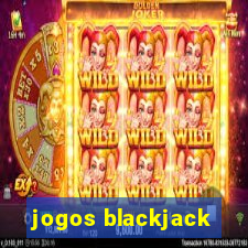 jogos blackjack