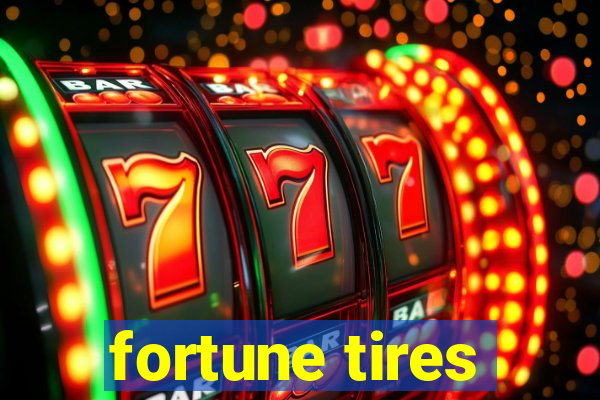 fortune tires