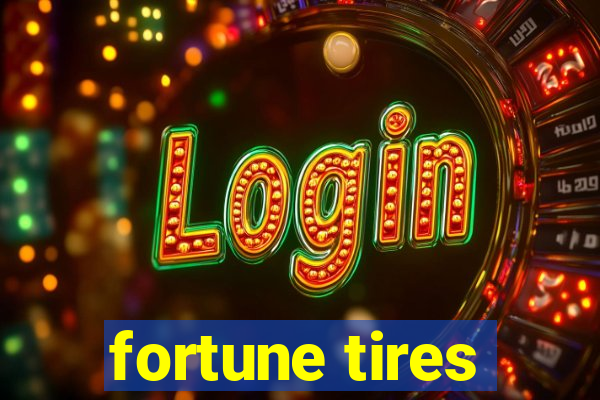 fortune tires