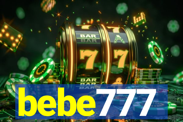 bebe777