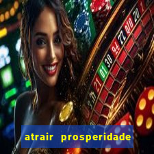 atrair prosperidade buda da fortuna