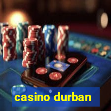 casino durban