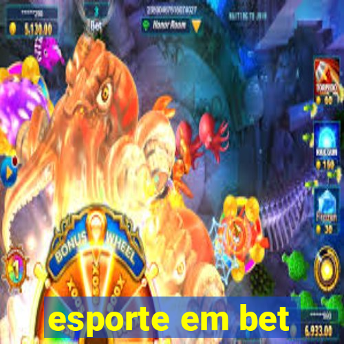 esporte em bet