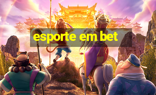 esporte em bet