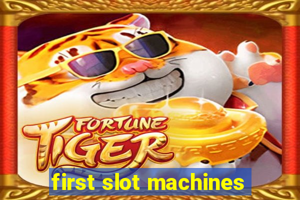 first slot machines