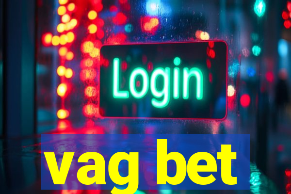 vag bet