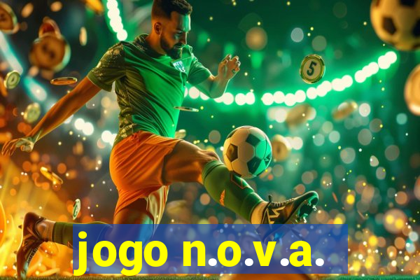 jogo n.o.v.a.